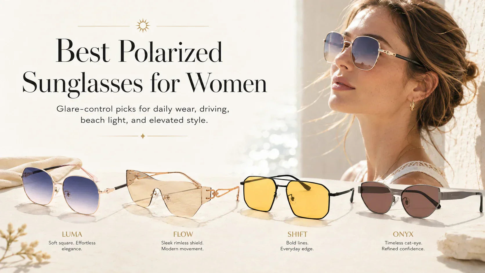 Woman wearing polarized sunglasses with BAPORSSA Luma Flow Shift and Onyx styles for glare-control daily wear
