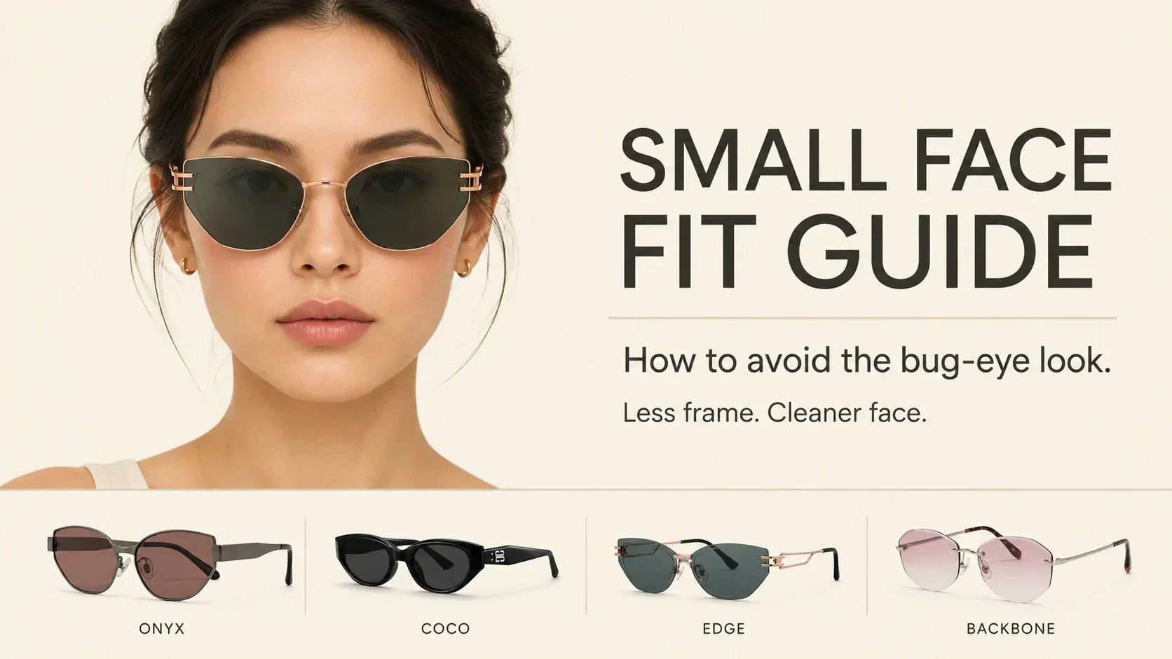 Small face sunglasses fit guide showing balanced frame proportion